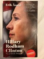 Hillary Rodham Clinton : en politisk biografi