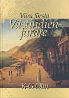 V&aring;ra f&ouml;rsta V&auml;stindienfarare