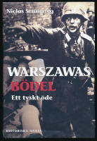 Warszawas b&ouml;del : ett tyskt &ouml;de