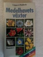 Medelhavets v&auml;xter : best&auml;mningsbok f&ouml;r ca 400 arter