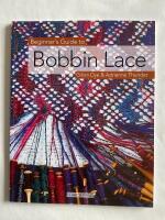 Beginners guide to Bobbin Lace