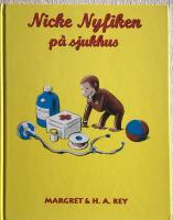 Nicke Nyfiken p&aring; sjukhus