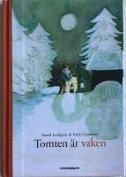Tomten &auml;r vaken
