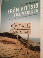 Fr&aring;n Vittsj&ouml; till v&auml;rlden