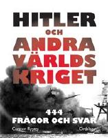 Hitler och andra v&auml;rldskriget