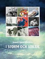 Svensk sj&ouml;fartshistoria : i storm och stiltje