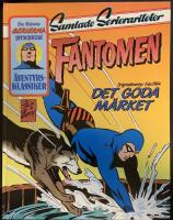 Fantomen Samlade Serierariteter - Det goda m&auml;rket 