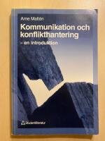  Kommunikation och konflikthantering - - en introduktion