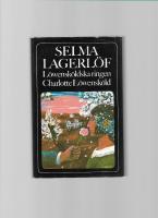 L&ouml;wensk&ouml;ldska ringen : Charlotte L&ouml;wensk&ouml;ld
