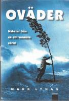 Ov&auml;der : nyheter fr&aring;n en allt varmare v&auml;rld