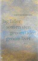 Jag faller som en sten genom tiden genom livet