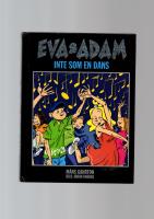 Eva & Adam; Inte som en dans