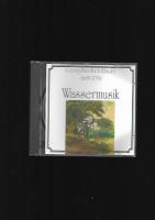 Wassermusik. Concerto grosso B-dur , d-moll, h-moll