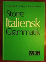 St&oslash;rre Italiensk Grammatik