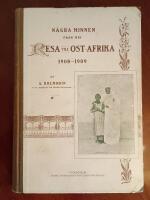 N&aring;gra minnen fr&aring;n min resa till Ost-Afrika 1908-1909