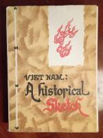 Viet Nam: A Historical Sketch