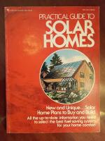 Practical Guide to Solar Homes