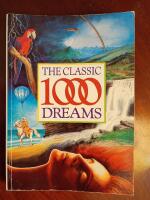 The Classic 1000 Dreams [Dr&ouml;mtydningar fr&aring;n 1500-1900-tal]