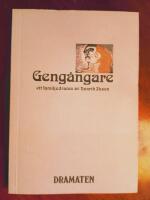 Geng&aring;ngare - ett familjedrama av Henrik Ibsen [plus text och bild om Ingmar Bergmans upps&auml;ttning av pj&auml;sen p&aring; Dramaten 2002]