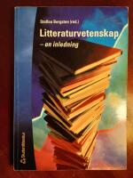 Litteraturvetenskap : En inledning