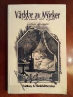 V&auml;rldar av ljus, v&auml;rldar av m&ouml;rker : fantasy & skr&auml;cklitteratur
