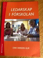 Ledarskap i f&ouml;rskolan