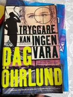 Tryggare kan ingen vara 