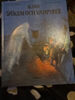 Bland sp&ouml;ken och vampyrer