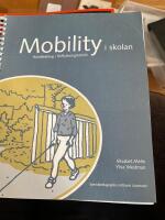 Mobility i skolan. 