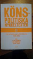 K&ouml;nspolitiska nyckeltexter II. Fr&aring;n befolkningskris till talibantal 1930-2002
