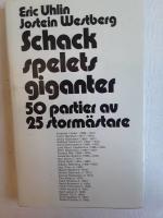 Schackspelets giganter
