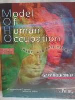 Model of human occupation - theory and application