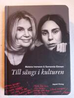 Till s&auml;ngs i kulturen