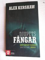 Djupets f&aring;ngar : ub&aring;tsbes&auml;ttningen som trotsade d&ouml;den