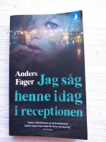 Jag s&aring;g henne idag i receptionen