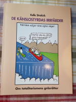 De k&auml;nslostyrdas irrf&auml;rder