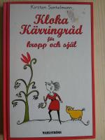 Kloka k&auml;rringr&aring;d f&ouml;r