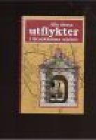 Alla dessa utflykter i Stockholms n&auml;rhet.