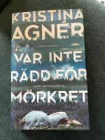 Var inte r&auml;dd f&ouml;r m&ouml;rkret