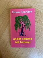 Under samma bl&aring; himmel 