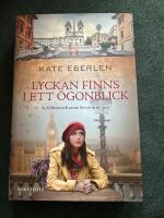 Lyckan finns i ett &ouml;gonblick