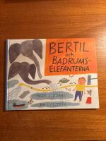 Bertil och badrumselefanterna