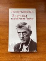 Ett nytt land utanf&ouml;r mitt f&ouml;nster
