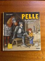 Pelle hj&auml;lper en riddare