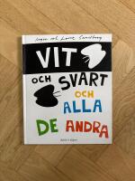 Vit och Svart och alla de andra