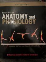 Essentials of Anatomy and Physiology, 9th Edition International Student Ver