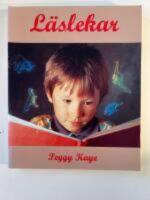 L&auml;slekar : s&aring; hj&auml;lper du ditt barn att l&auml;ra sig l&auml;sa p&aring; ett lekfullt s&auml;tt