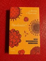 Pandemier!: Fr&aring;n spanska sjukan till covid-19