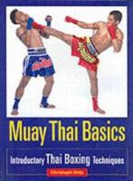 Muay Thai basics - introductory Thai boxing techniques