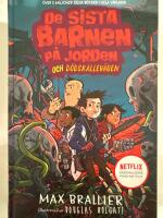 De sista barnen p&aring; jorden och d&ouml;dskallev&auml;gen